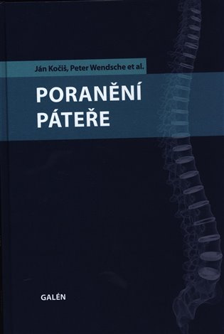 Poranění páteře - Peter Wendsche, Ján Kočiš