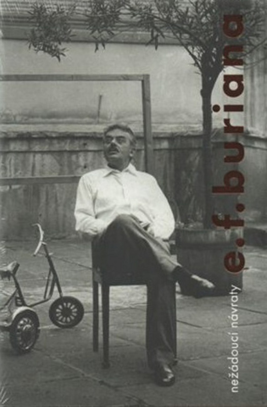 Nežádoucí návraty E. F. Buriana - Jan Burian