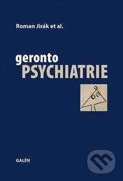 Gerontopsychiatrie - Roman Jirák - kniha z kategorie Psychiatrie