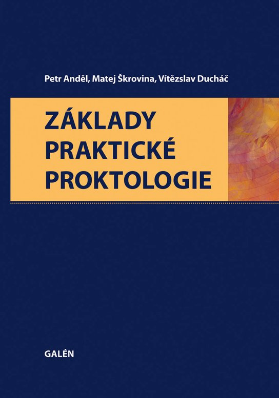 Základy praktické proktologie