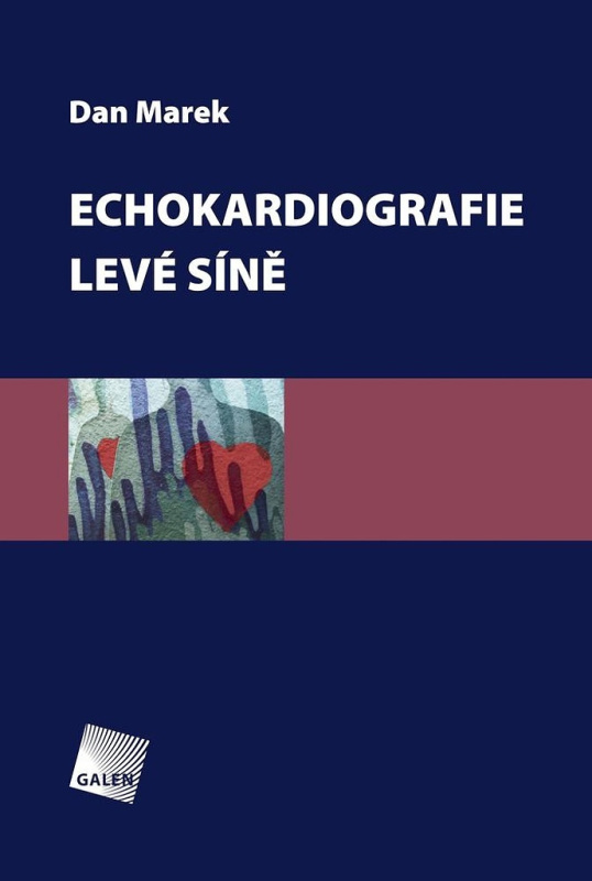 Echokardiografie levé předsíně - Dan Marek