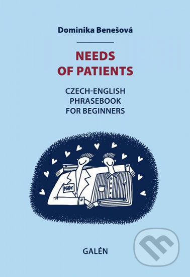 Needs of patients - Dominika Benešová