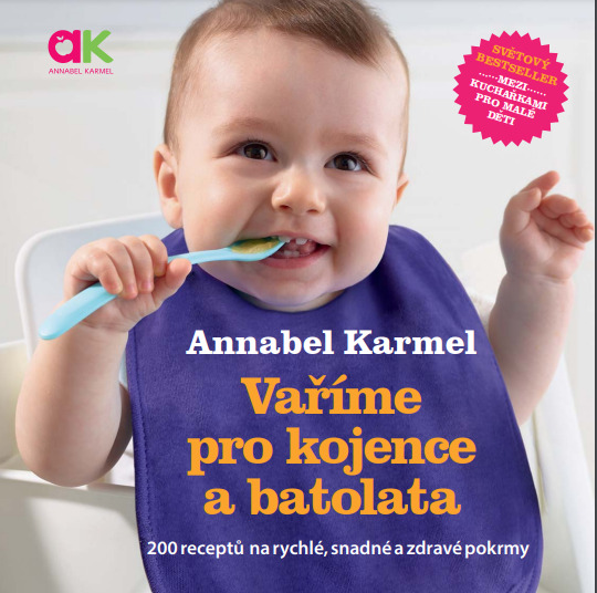 Vaříme pro kojence a batolata - 200 receptů na rychlé, snadné a zdravé pokrmy