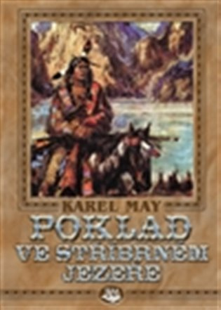 Poklad ve stříbrném jezeře