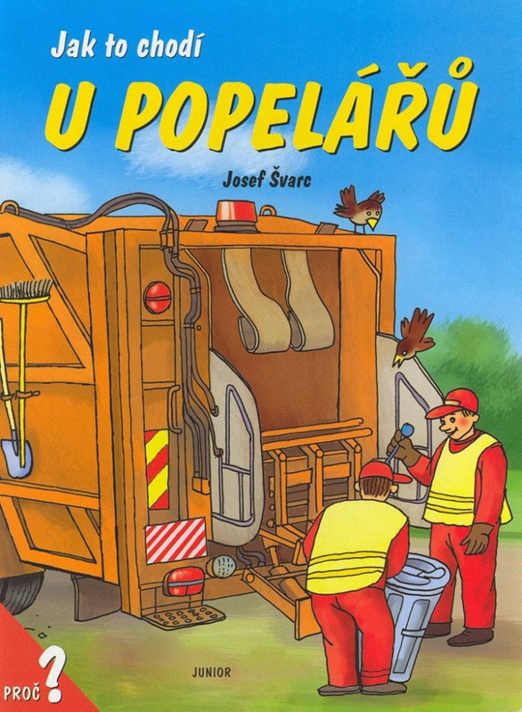 Jak to chodí u popelářů - Dana Winklerová