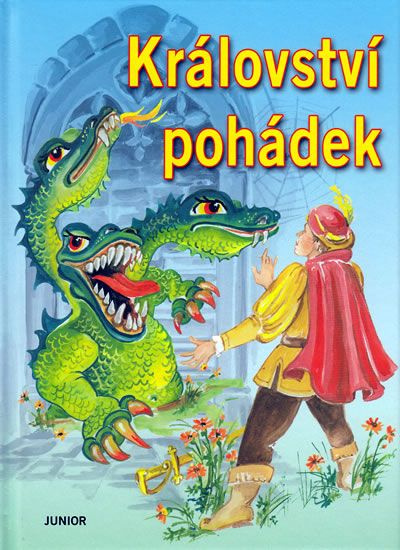 Království pohádek - kniha z kategorie Pro děti