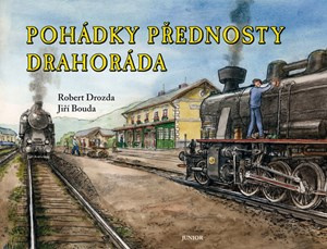 Pohádky přednosty Drahoráda | Robert Drozda
