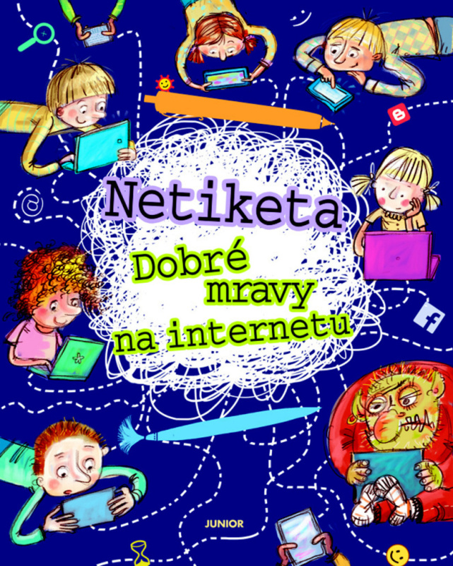Netiketa - Dobré mravy na internetu - Zofia Staniszewska