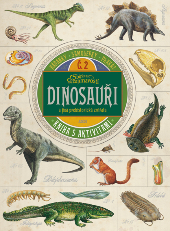 Dinosauři a jiná prehistorická zvířata - kolektiv