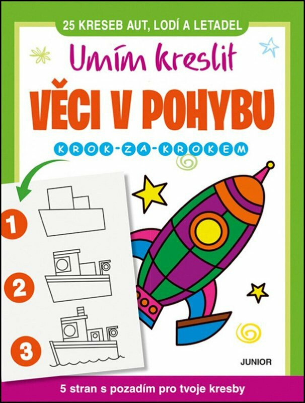 Umím kreslit věci v pohybu - krok za krokem