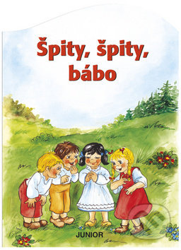 Špity, špity bábo - kniha z kategorie Pohádky