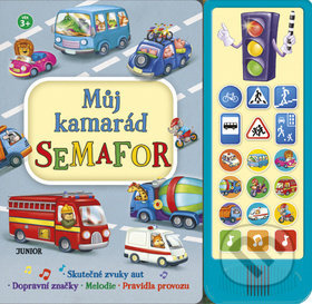 Můj kamarád semafor - kniha z kategorie Pro děti