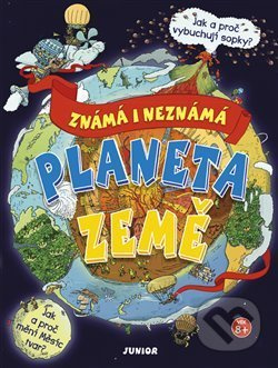 Planeta Země – známá i neznámá - kolektiv autorů