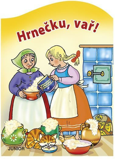 Hrnečku, vař! - Miroslava Lánská