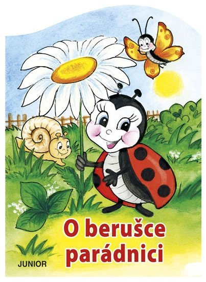 O berušce parádnici - Zuzana Pospíšilová