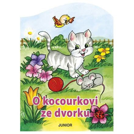 O kocourkovi ze dvorku - Zuzana Pospíšilová