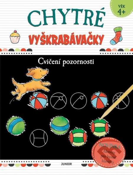 Chytré vyškrabávačky - Cvičení pozornosti - kolektiv autorů
