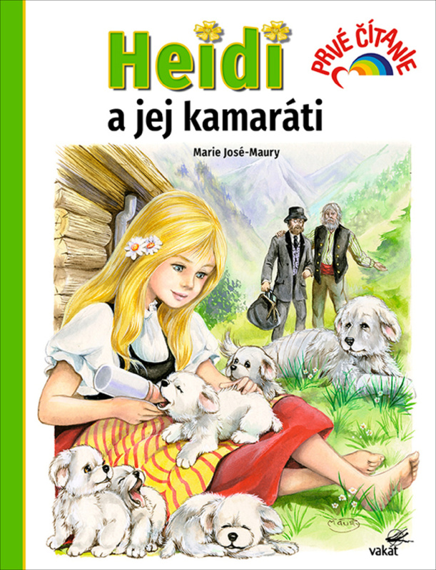 Heidi a jej kamaráti - Marie-José Maury - kniha z kategorie Pohádky