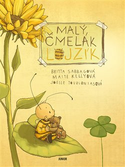 Malý čmelák Lojzík - Britta Sabbagová, Maite Kellyová