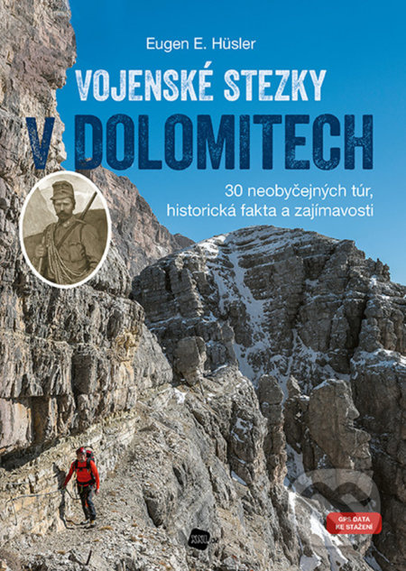 Vojenské stezky v Dolomitech - Eugen Hüsler