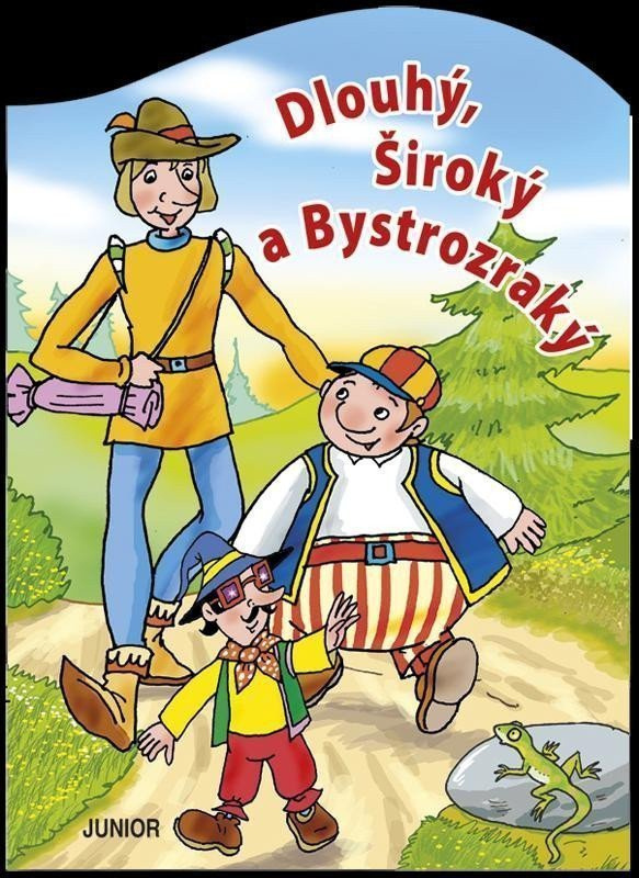 Dlouhý, Široký a Bystrozraký - Miroslava Lánská