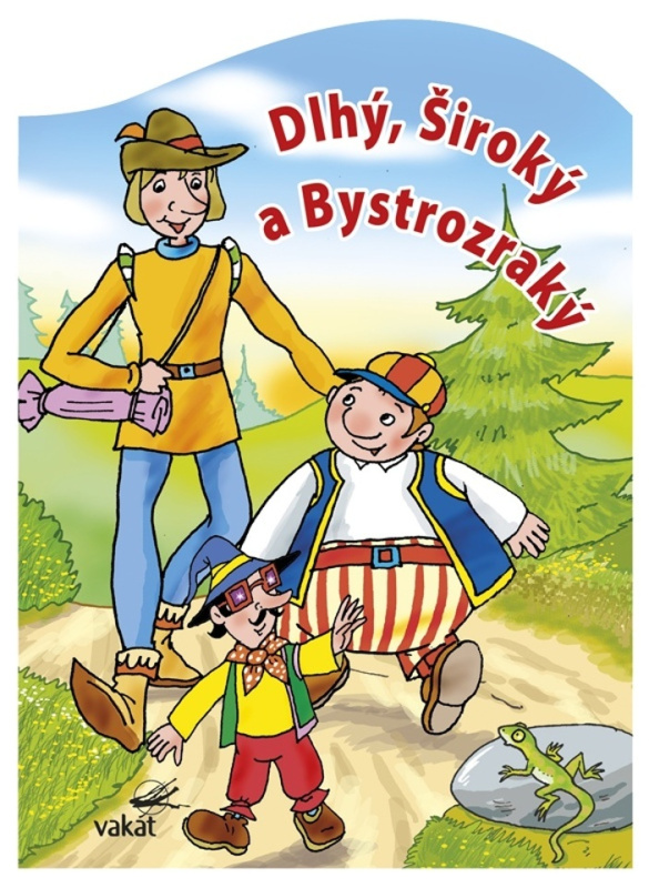 Dlhý, Široký a Bystrozraký - Antonín Šplíchal (Ilustrátor) - kniha z kategorie Pro děti