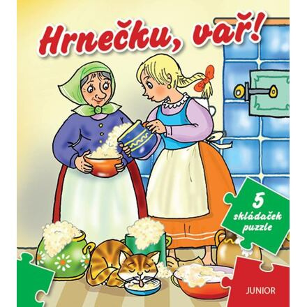 Hrnečku, vař! - 5 skládaček puzzle - Miroslava Lánská