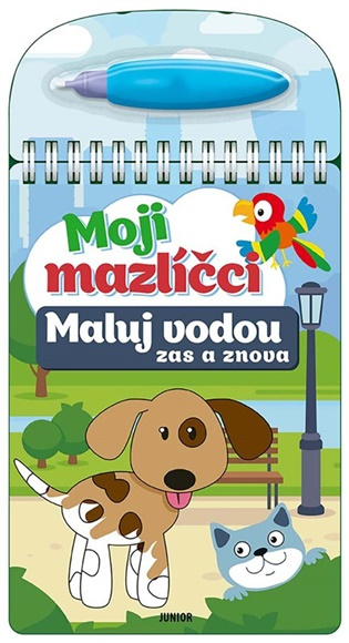 Maluj vodou zas a znova – Moji mazlíčci JUNIOR