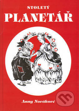 Stoletý planetář Anny Novákové