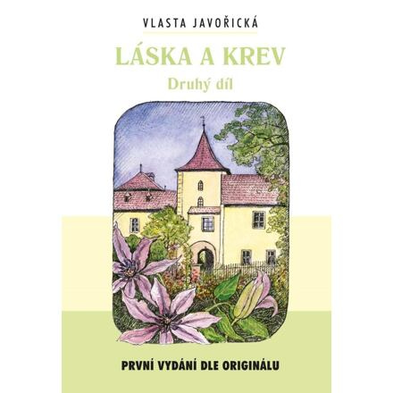 Láska a krev II Ing. Drahomír Rybníček-Vydavatelství AKCENT