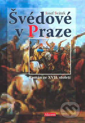 Švédové v Praze - Josef Svátek