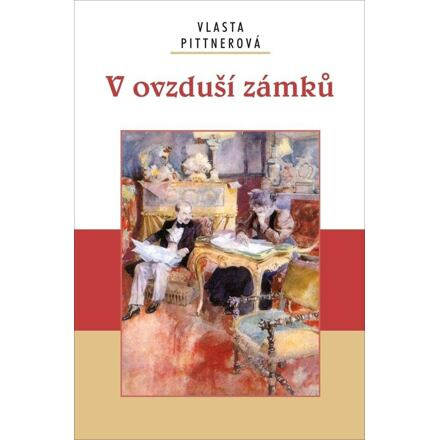 V ovzduší zámku Ing. Drahomír Rybníček-Vydavatelství AKCENT