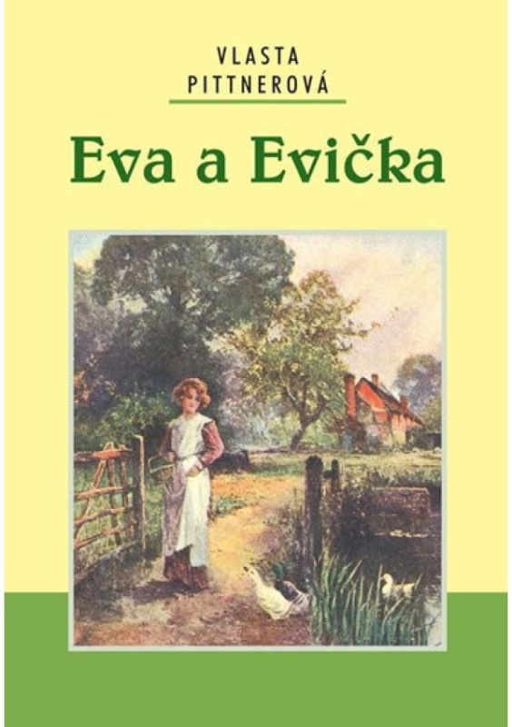 Eva a Evička Ing. Drahomír Rybníček-Vydavatelství AKCENT