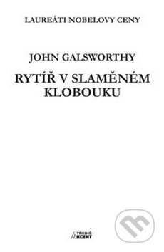 Rytíř v slaměném klobouku (Laureáti Nobelovy ceny) - kniha z kategorie Beletrie