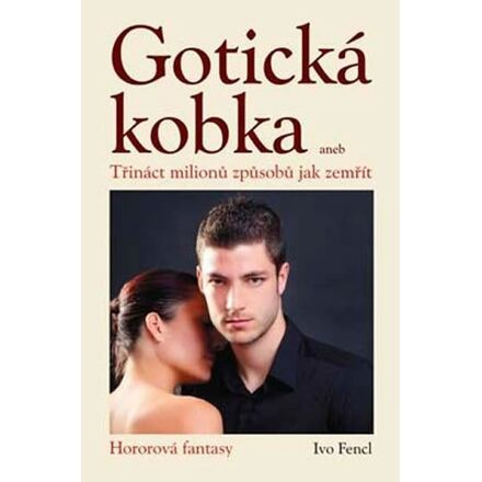 Gotická kobka - Třináct milionů způsobů jak zemřít