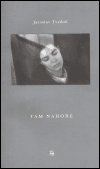 Tam nahoře - Jaroslav Tvrdoň