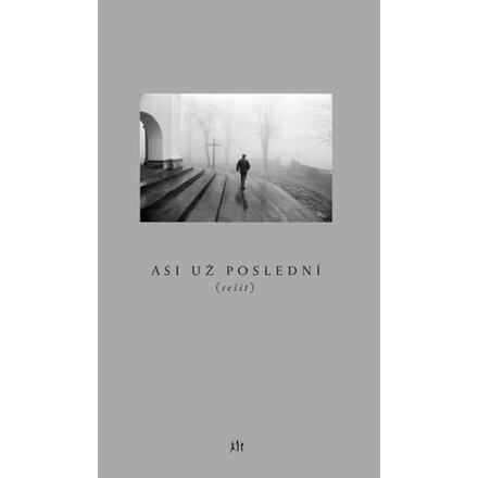 Asi už poslední (sešit) - Petr Mazanec