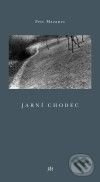Jarní chodec - Petr Mazanec