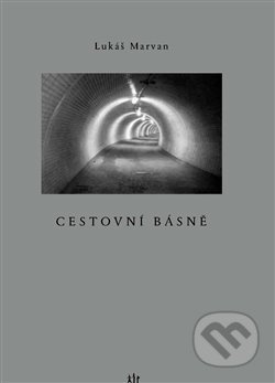 Cestovní básně - Lukáš Marvan - kniha z kategorie Poezie