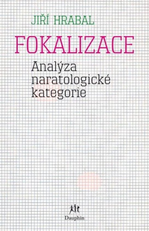 Fokalizace - Jiří Hrabal