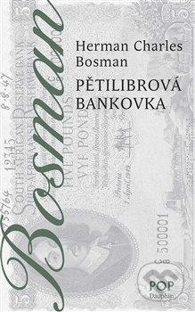 Pětilibrová bankovka - Herman Charles Bosman