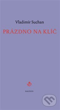 Prázdno na klíč - Vladimír Suchan