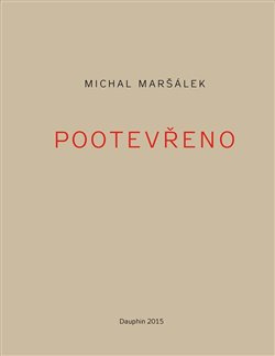 Pootevřeno - Michal Maršálek