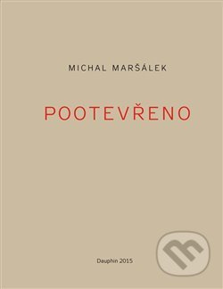 Pootevřeno - Michal Maršálek
