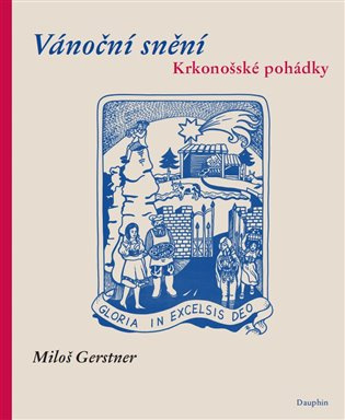 Vánoční snění - Miloš Gerstner
