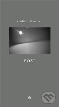 Boží - Vladimír Martinec