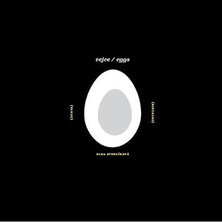vejce / eggs - Olga Stehlíková