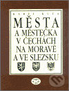 Města a městečka v Čechách, na Moravě a ve Slezsku / 5.díl Par–Pra - Karel Kuča