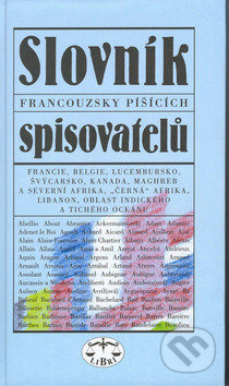 Slovník francouzsky píšících spisovatelů - kolektiv, Jaroslav Fryčer