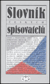 Slovník českých spisovatelů - kolektiv, Věra Menclová, Václav Vaněk